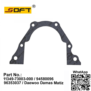 OIL SEAL HOUSING GASKET 11349-73003-000 / 94580096 / 96353037 Chevrolet Matiz / Daewoo Damas Labo