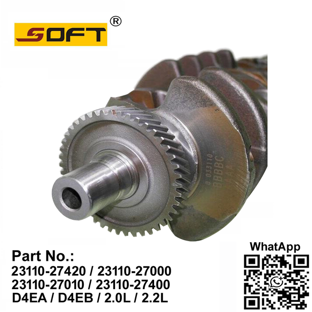 Engine Crankshaft 23110-27420 / 23110-27000 / 23110-27010 / 23110-27400 Hyundai Tucson SantaFe Sonata D4EA D4EB 2.0L 2.2L