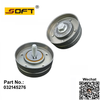 Idler Pulley 032145276 For Volkswagen FOX 1.6L 8V